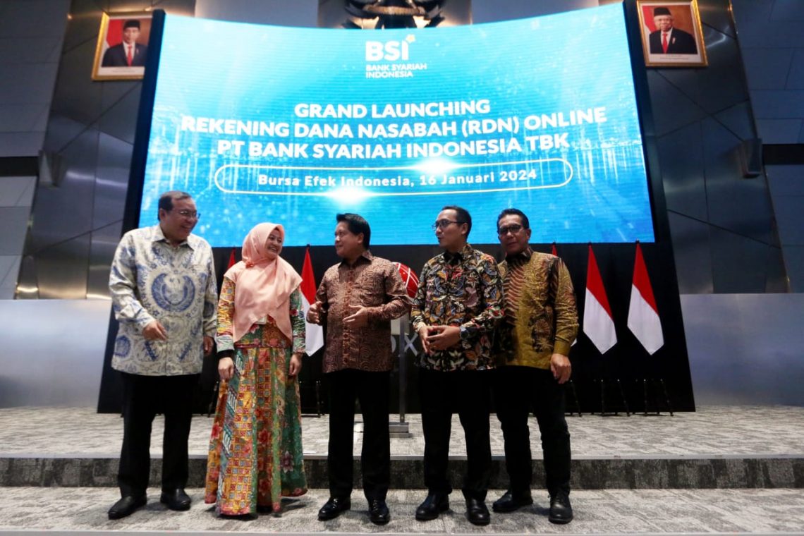 Luncurkan RDN Syariah, BSI Dorong Perkembangan Pasar Modal Syariah