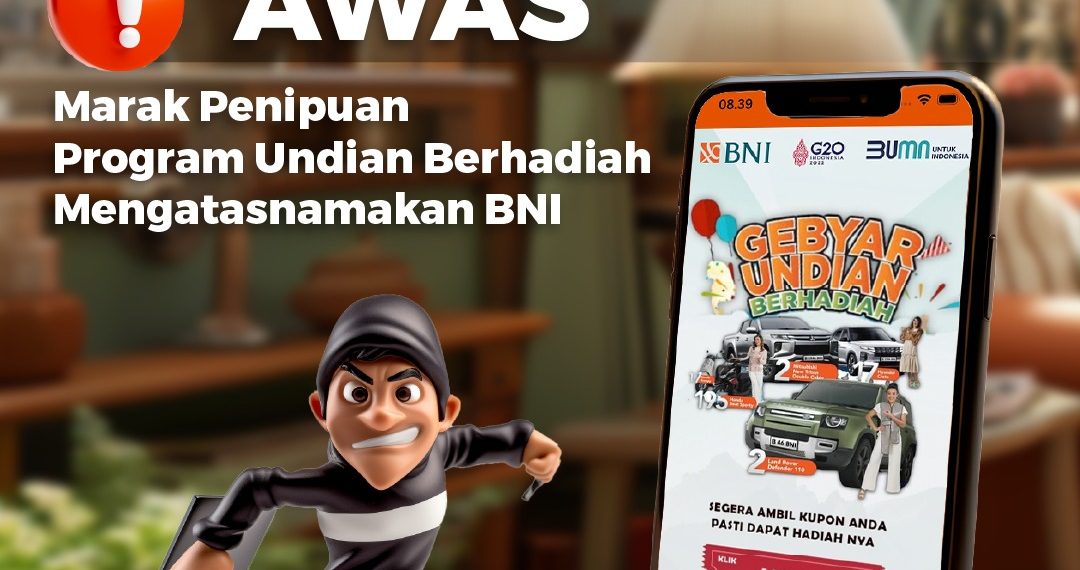 Awas! Undian Palsu Mengatasnamakan BNI Incar Pengguna Medsos