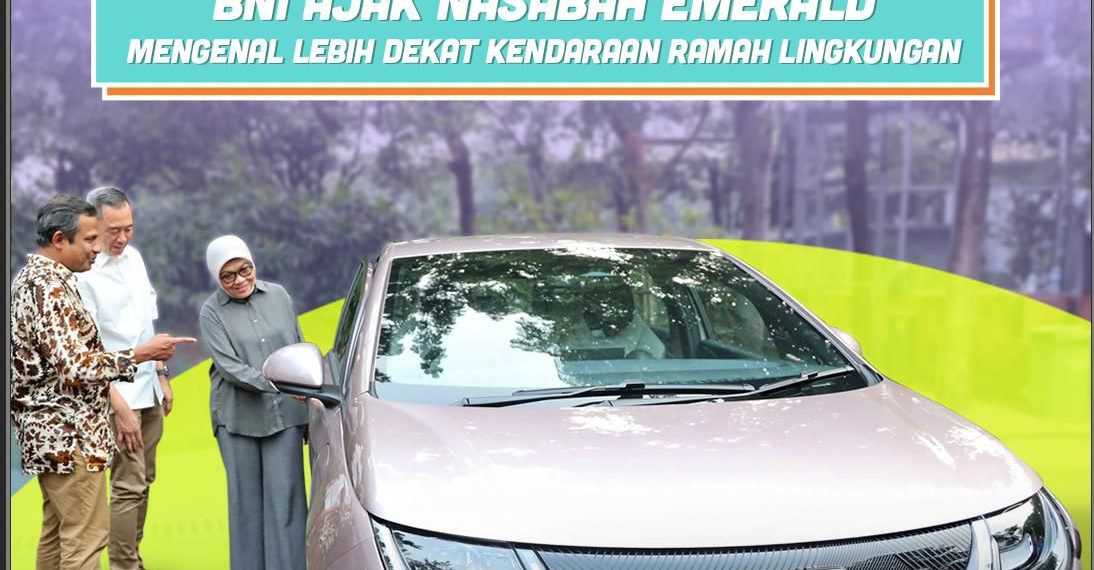 BNI Ajak Nasabah Emerald Mengenal Lebih Dekat Kendaraan Ramah Lingkungan