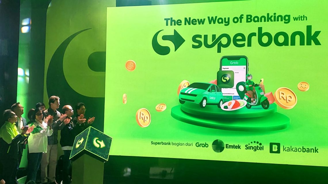 Superbank Buka Akses Perbankan ke Jutaan Pengguna dan Mitra Grab di Indonesia